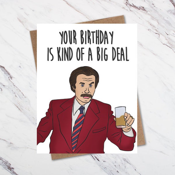 Ron Burgundy Birthday Card