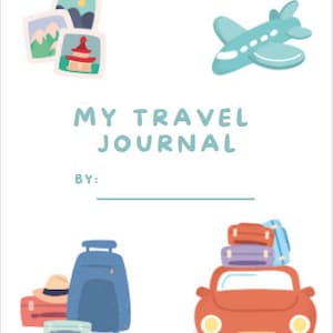 Kids Travel Journal; 40+ pages with writing prompts, drawing prompts and games