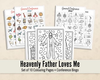 General Conference Family Packet, Heavenly Father Loves Me General Conference colouring pages + Bingo, Kids General Conference activities,