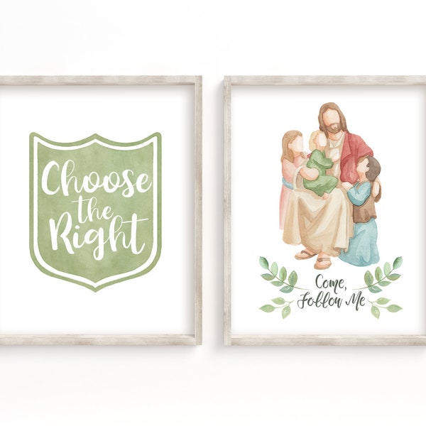 LDS Set with 2 prints Jesus with children Come Follow me + Choose the Right print, LDS primary, LDS Baptism decor, Choose the Right