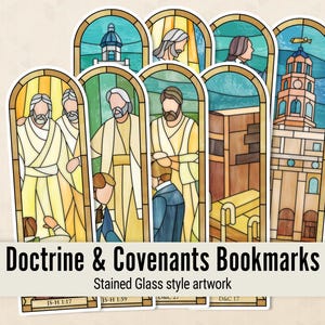 Puede incluir: Un conjunto de marcadores de Doctrine & Covenants con ilustraciones de estilo vidriera. Cada marcador presenta diferentes imágenes de figuras religiosas y edificios, con una variedad de colores. El texto "Doctrine & Covenants Bookmarks" se muestra en una pancarta blanca.