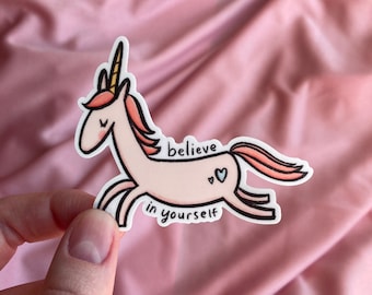 Unicorn “Believe in yourself” sticker || 2.44”x3” || Dishwasher safe sticker for water bottles and laptops