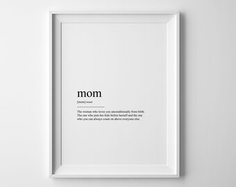 Mom definition print, Mom definition sign, Mom Wall art print, Mom print, Definition prints, Minimalistische print, Mom print, Definition sign