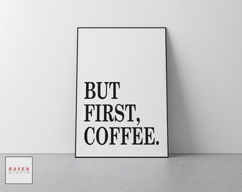 Typografische muurdecoratie, Koffie is altijd een goed idee, Kantoordecoratie, Motiverende print, Woondecoratie, Printbare muurdecoratie, Inspirerend citaat