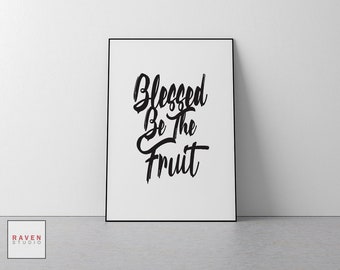Blessed Be the Fruit-print, Handmaid's Tale muurkunst (digitale download)