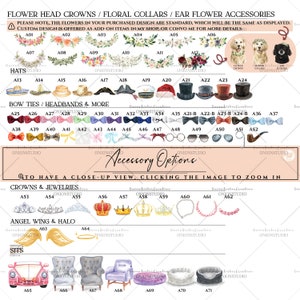 May include: A chart with a variety of watercolor illustrations of accessories for pets. The chart is divided into sections with titles such as "Flower Head Crowns", "Bow Ties", "Crowns & Jewelries", "Angel Wing & Halo", and "Sits". Each section features a variety of accessories, including flower crowns, bow ties, headbands, crowns, angel wings, halos, and pet beds.