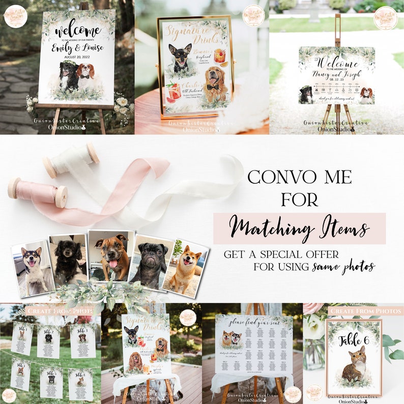 May include: A collection of wedding signs featuring watercolor illustrations of dogs. The signs include a welcome sign, a signature drinks sign, a seating chart, and a table number sign. The signs are all in a light green and white color scheme with gold accents.