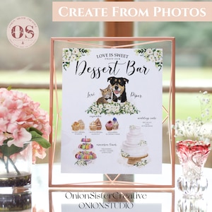Dog Dessert Bar Signage, Flower Dessert Bar Sign Pet, Personalized Boho Wedding Signage, Digital Printable Wedding with Pets Custom Signs
