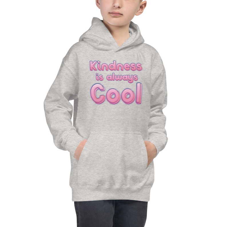 Kindness is Always Cool Anti-Bullying Kids Hoodie Hooded Sweatshirt