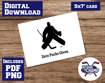 Zero Pucks Given Hockey Goalie 5x7" greeting card blank inside digital download printable