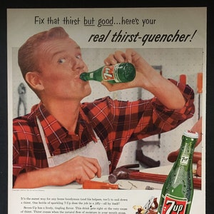 1956  SEVEN-UP 7-Up Soda Magazine Ad Print Advertisement &quot;Real Thirst-Quencher&quot; Handyman Tools Collectible Vintage Soda Ad Wall Decor