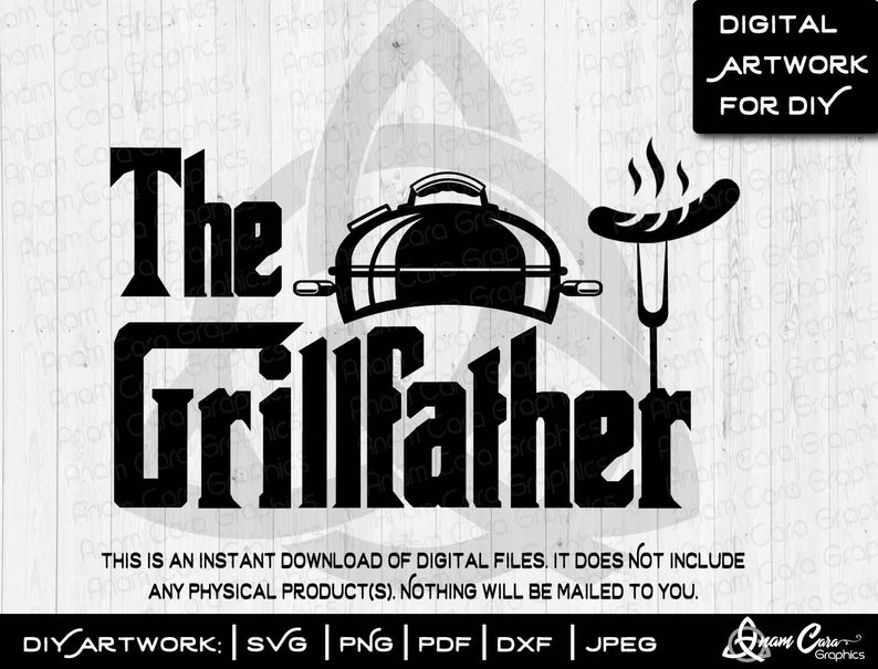 Download The Grillfather SVG Cut or Print DIY Art Fun BBQ Grill ...