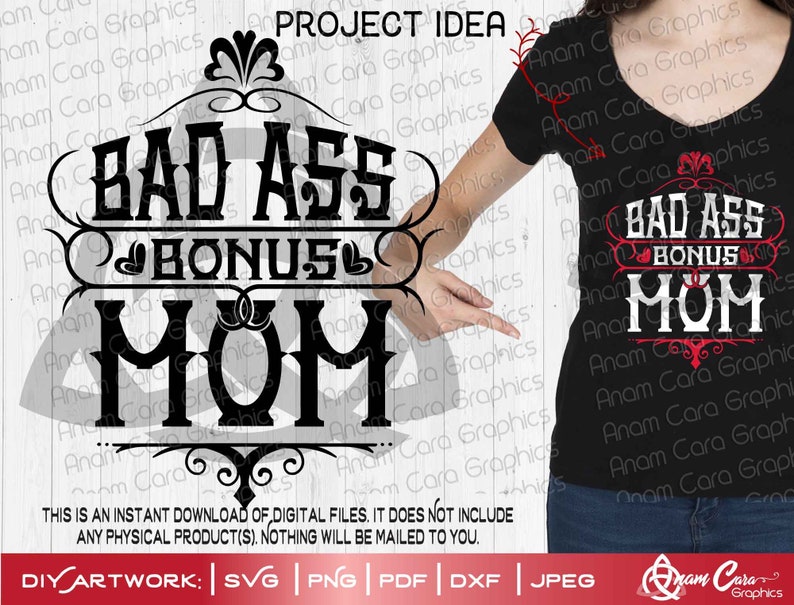 Download Bad Ass Bonus Mom SVG cut or Print DIYart Fun Mom | Etsy