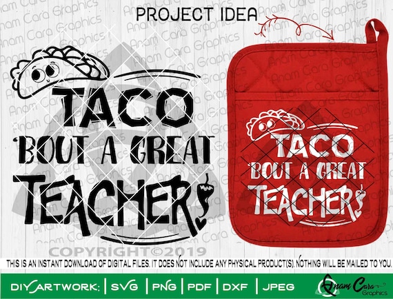 Download Taco Bout A Great Teacher Svg Cut Or Print Diy Art Fun Etsy