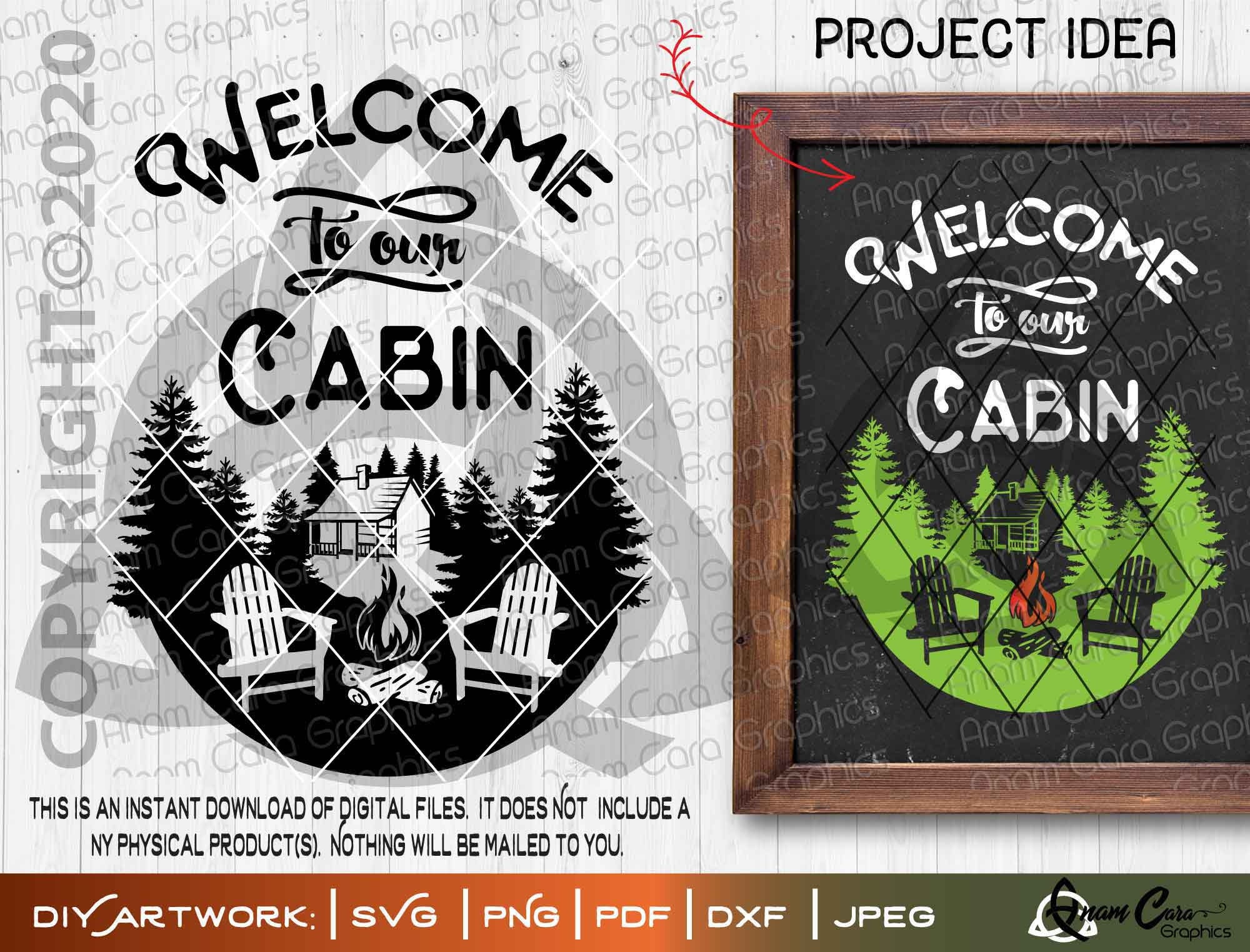 Welcome to Our Cabin SVG Cut or Print Diyart Camping Making | Etsy