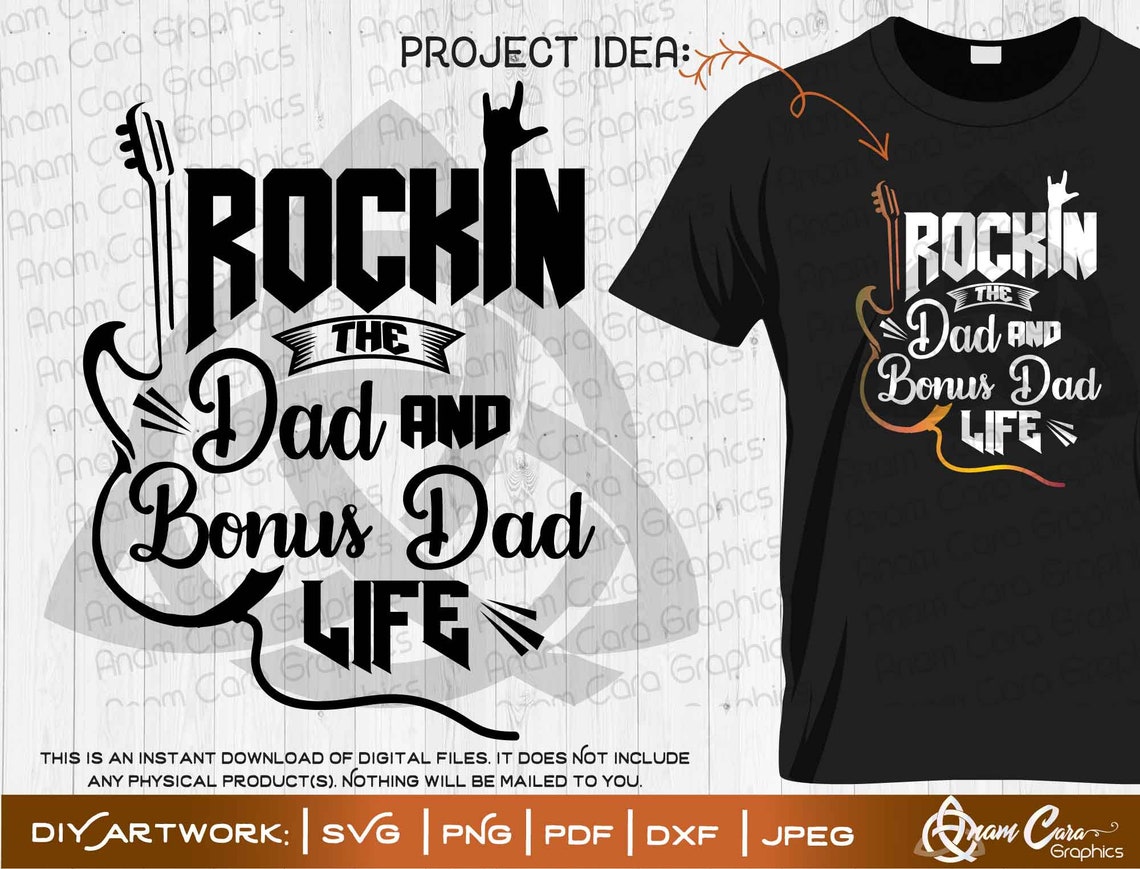 Download Rockin the Dad and Bonus Dad Life SVG Cut or Print DIY Art ...