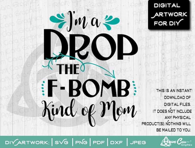 I'm a Drop the F-bomb Kind of Mom SVG Cut or Print DIY - Etsy