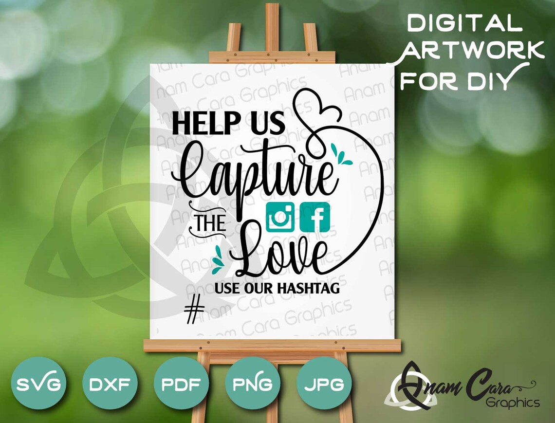 Help Us Capture the Love SVG Cut or Print Wedding Photo Sign - Etsy
