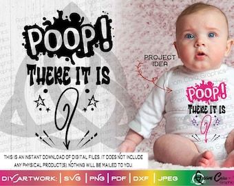 Poop! There It Is | SVG Cut or Print DIYArt | Baby Shower GIft Onesie® Gender Neutral Funny 90's lover Old School Hip Hop Retro Fun Rap