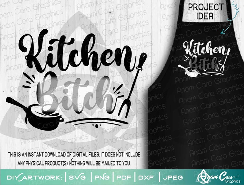 Download Kitchen Btch SVG Cut or Print DIYArt Funny Sarcastic Rude ...