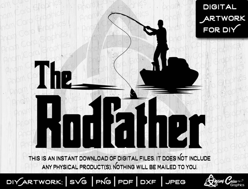 Download The Rodfather SVG Cut Or Print DIY Artwork for Dad | Etsy