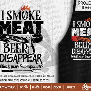 肉を燻製にしてビールを消します - あなたのスーパーパワーは何ですか？ | 切り抜きまたは印刷DIYアート | BBQマスターグリルサマーパティオ父の日ビールドリンク