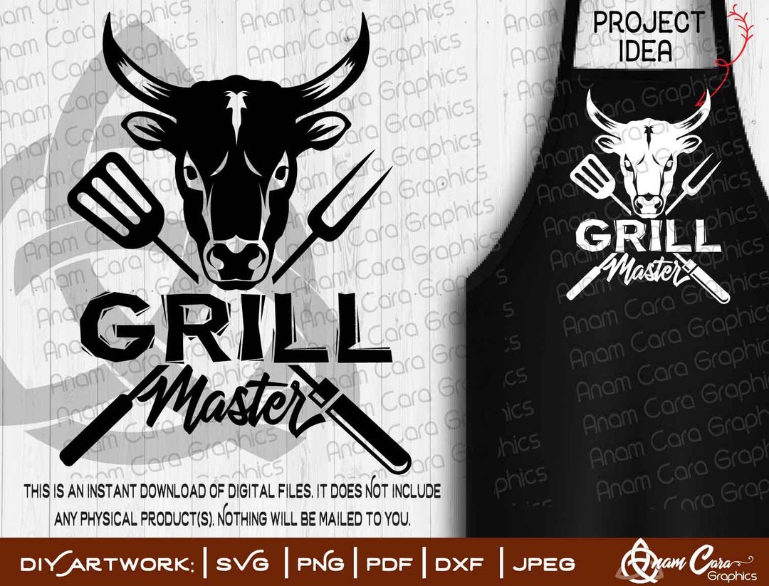 Grill Master SVG Cut or Print Diyart Fun BBQ Beef Steer Steak Burger