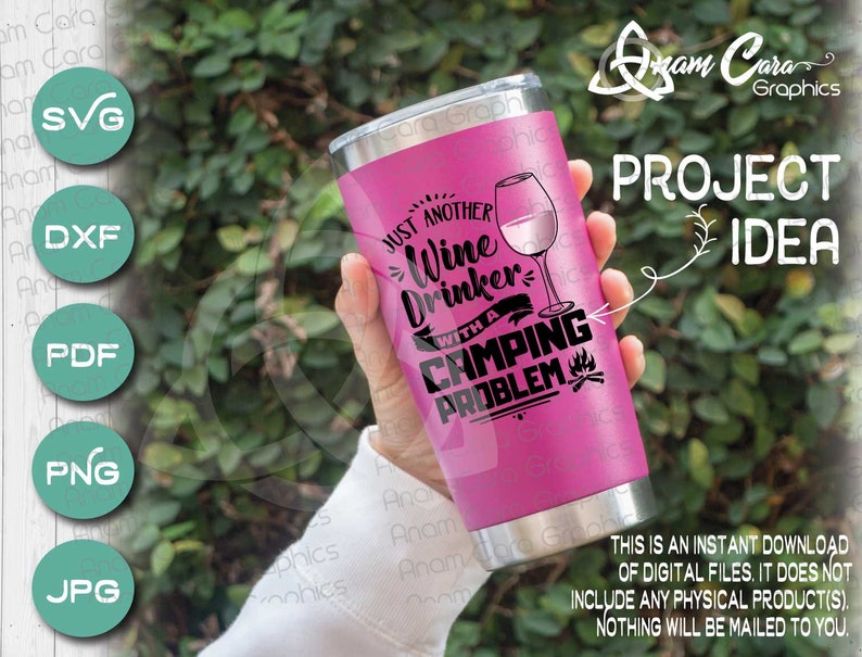 Download Just Another Wine Drinker with a Camping Problem SVG Cut ...