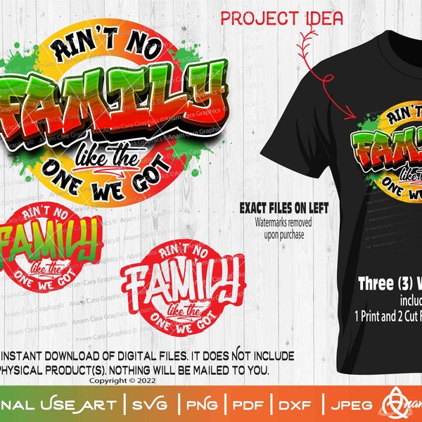 Ain't No Family Like the One We Got Circle - 3 Designs included | Print or Cut DIYArt Family Reunion Tree 90s Rap Hip Hop Fun Old School