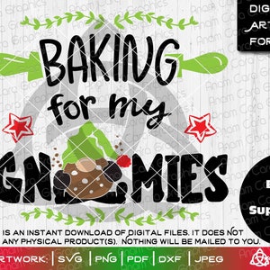 Baking for My Gnomies SVG Cut or Print Diyart Cute Garden - Etsy