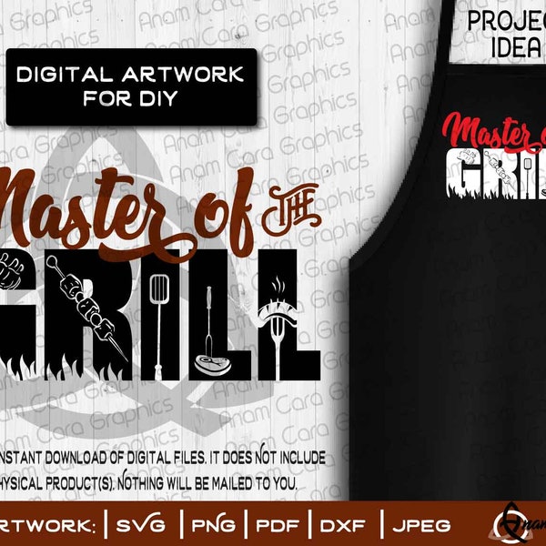 Master of the Grill |SVG Cut or Print DIYArt Fun BBQ Grill Steak Burger Beer Summer Patio 4th July Father's Day Apron Pork Pull Jerk Chicken