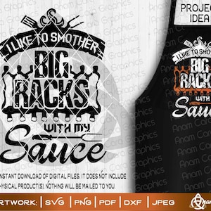 Ich mag es, große Racks mit meiner Sauce zu ersticken | SVG Schnitt Druck Lustig Raunchy Rude BBQ Grill Sommer 4. Juli Vatertag Schürze Pork Pull Jerk