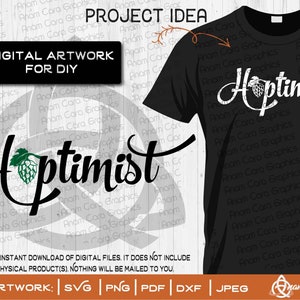 Optimiste | SVG coupe ou impression bricolage Art amusant amateur de bière brasserie brasseur bière artisanale ale IPA houblon stout blé malt maison maître brasseur brasseur amateur