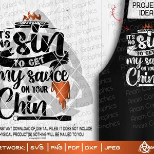 Es ist keine Sünde meine Sauce an Dein Kinn zu bekommen | SVG schneiden oder drucken DIYArt | Lustiges Erwachsenen Humor BBQ Master Grill Sommer Terrasse Vatertag Bier Getränk