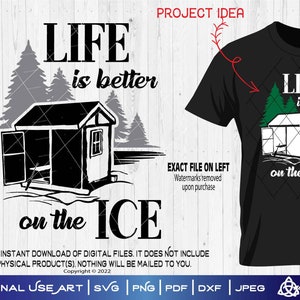 Das Leben ist besser auf dem Eis 02 SVG Schnitt oder Druck DIYArt Winter Angeln Shanty Dekor Auger Bohrer Eimer Aufkleber Gefrorener See Jig Willkommen Eis Haus