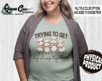 Trying to Get my Sheep Together - Comfort Color Unisex T-shirt, Chaos Overload Tee, Funny Motherhood Stressed Parent Work-Life Balance