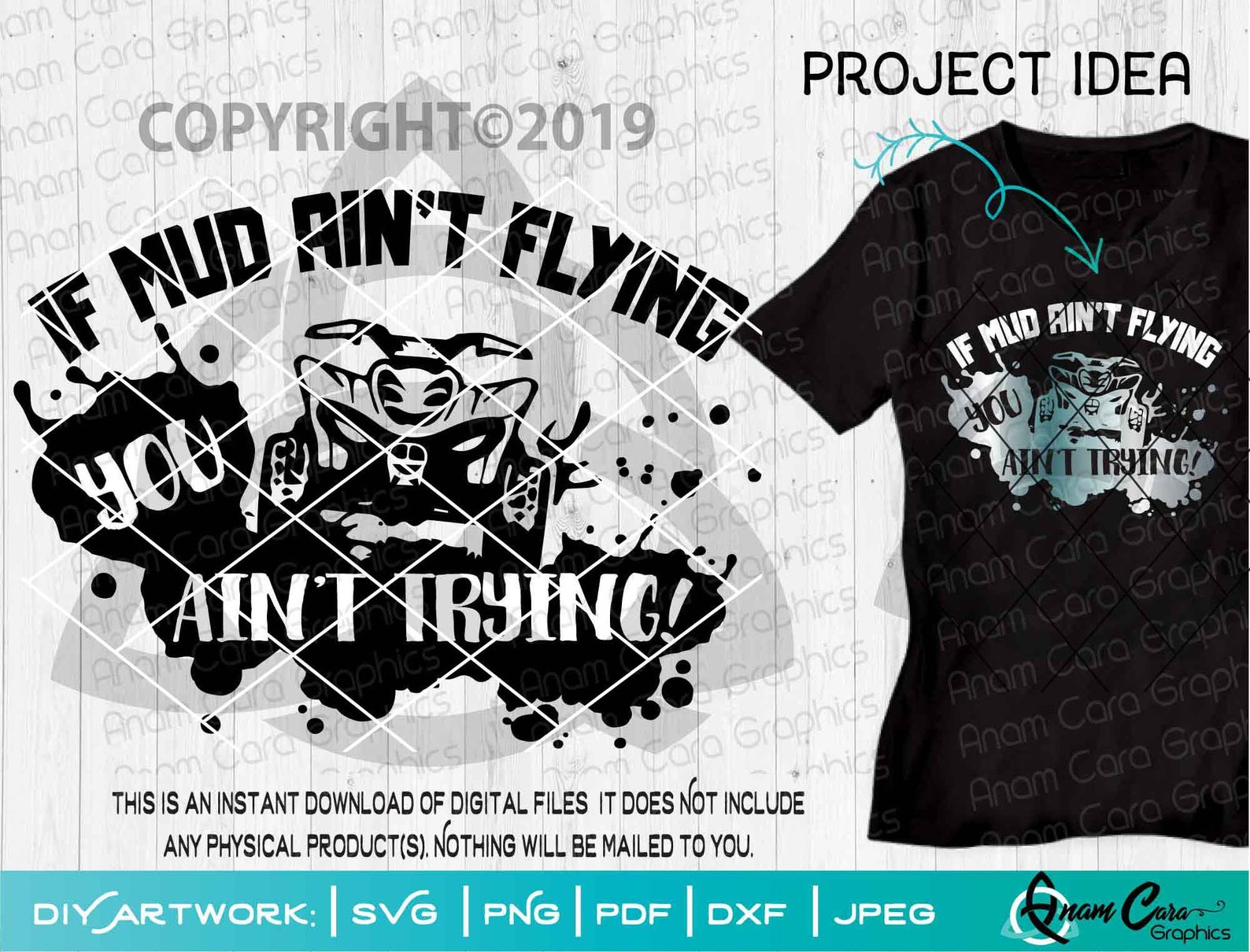 If Mud Ain't Flying You! You Ain't Trying ATV T-Shirts!