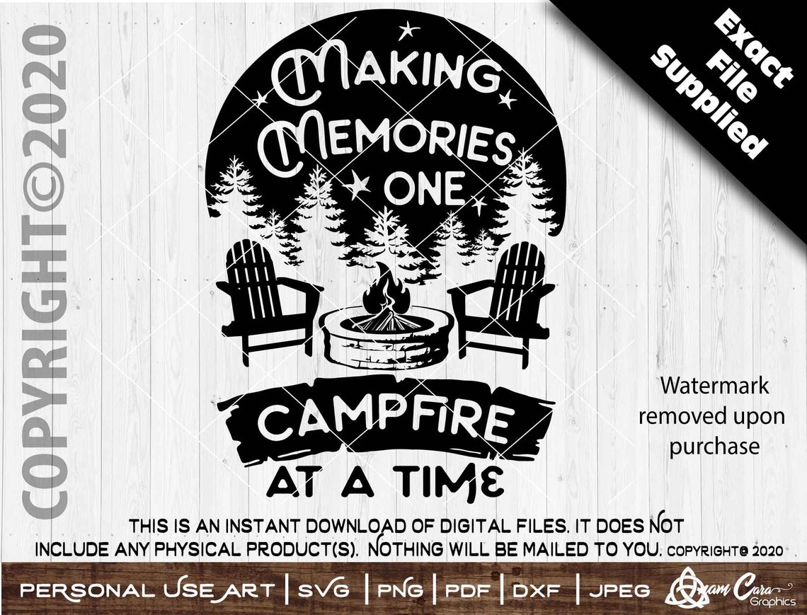 Download Making Memories One Campfire at a Time 03 SVG Cut or Print ...