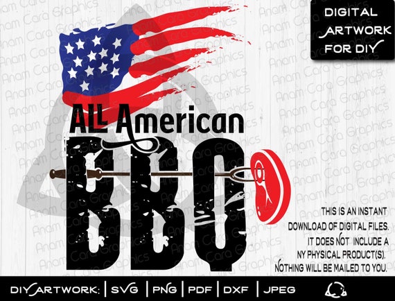 All American Bbq Svg Cut Or Print Diy Art Patriotic Grill Etsy