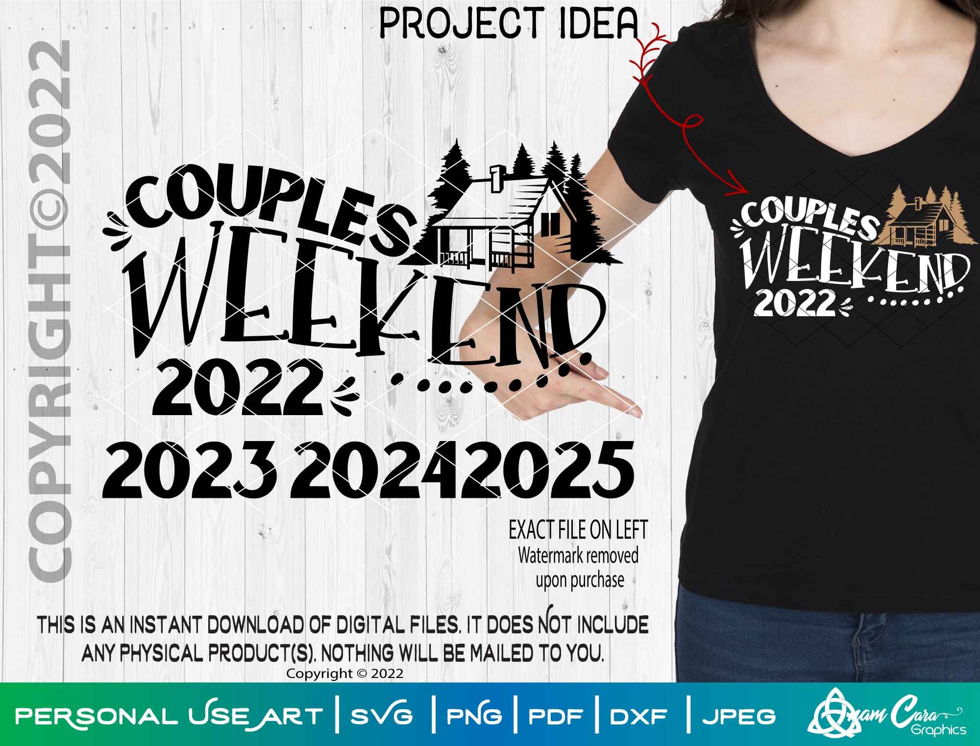 Couples Weekend 2022 2023 2024 2025 With Cabin Digital Etsy