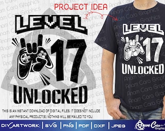 Level 17 Unlocked | SVG Cut or Print DIYArt| 17th Seventeenth Video game Birthday Party Game On Level Up Joystick Gaming Grade Graduate Game