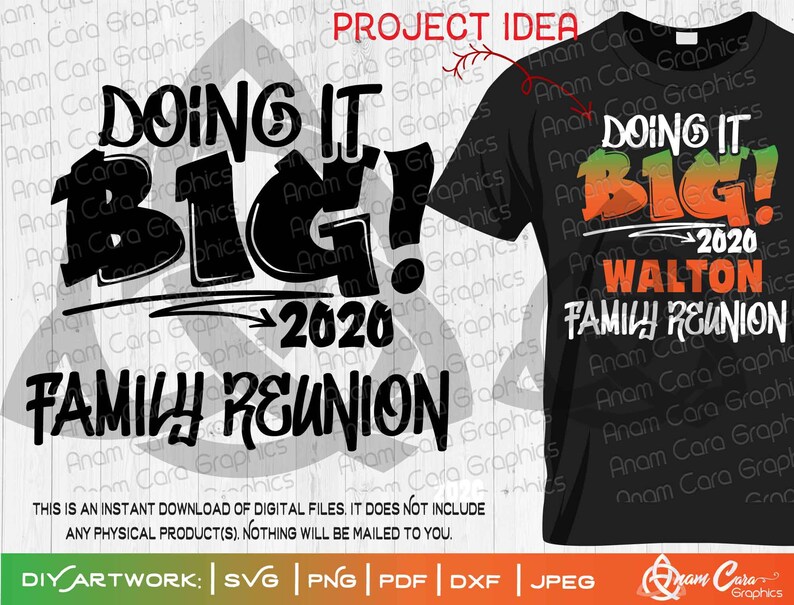 Download Doing It Big Family Reunion 2020 Cut or Print DIYArt ...