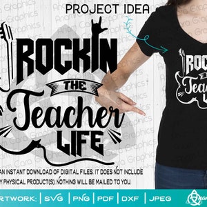 Rockin’ the Teacher Life | SVG Cut or Print DIYart Teach Appreciation Gift Rock n’ Roll Classic Rock Hands Music Young Heart Gender Neutral