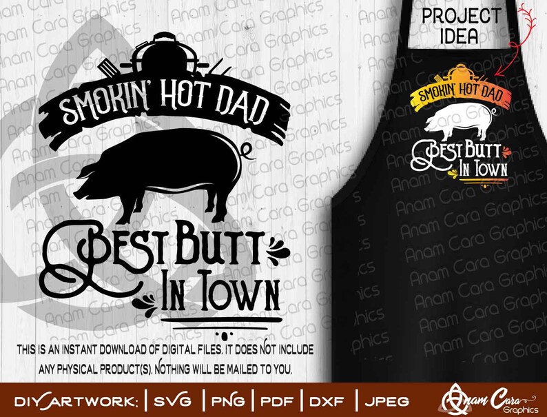 Download Smokin Hot Dad Best Butt in Town SVG Cut or Print Funny BBQ | Etsy