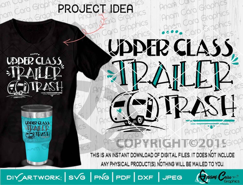Free Free 121 Free Trailer Trash Svg SVG PNG EPS DXF File