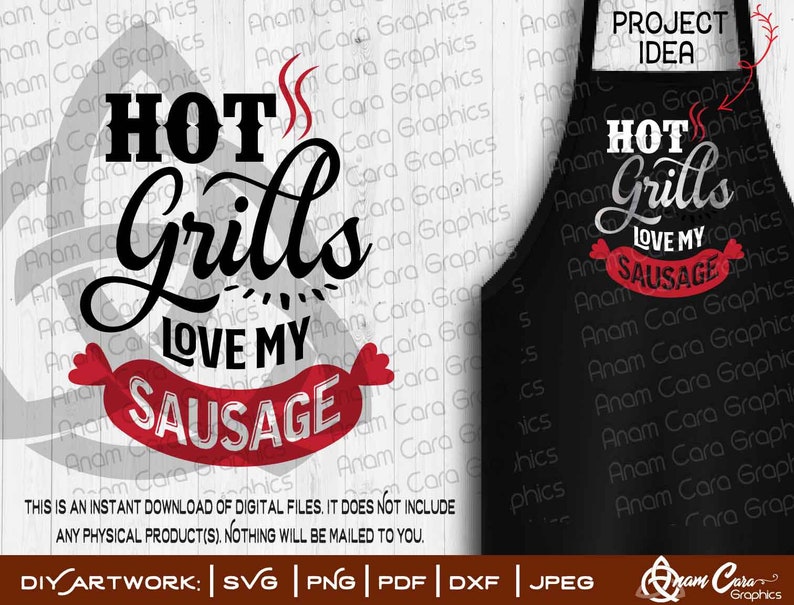 Hot Grills Love My Sausage SVG Cut or Print Funny Raunchy Etsy