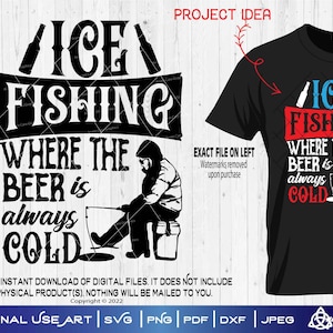 Pesca en el hielo, donde la cerveza siempre está fría / SVG Cortar o imprimir DIYArt Decoración de cabañas de invierno Taladro Cubo Calcomanía Plantilla Bienvenido Casa de hielo