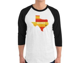 Houston is Home 3/4 sleeve raglan shirt