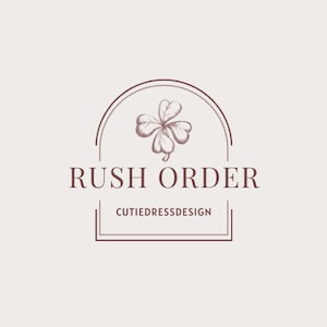Peut inclure: Un logo brun avec un trèfle à quatre feuilles à l'intérieur d'une arche arrondie. Le texte "Rush Order" est sous l'arche et le texte "Cutiedressdesign" est en dessous.