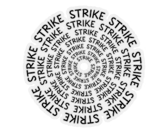 Show Your Support for Workers with Strike Kiss-Cut Stickers in Four Sizes